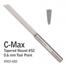 C-Max Tapered Round #53, 0.8 mm Tool Point